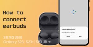 pair earbuds to galaxy s23